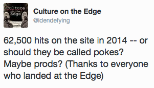Culture on the Edge tweet about 62,500 hits on the site in 2014
