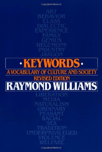 KEYWORDS A vocabulary of culture and society revised edition