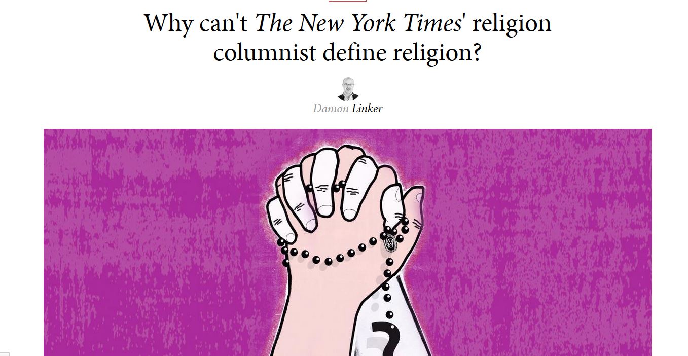 Why can' The New York Times' religion columnist define religion?
